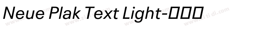 Neue Plak Text Light字体转换